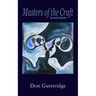 Masters of the Craft - Second Edition