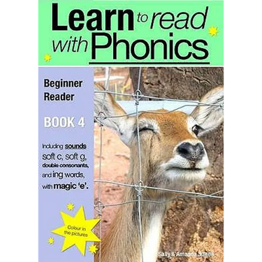 Learn to Read Rapidly with Phonics: Beginner Reader Book 4. A fun, colour in phonic reading scheme