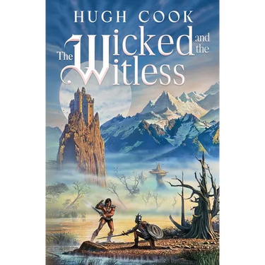 The Wicked and the Witless