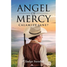 Angel of Mercy: Calamity Jane?