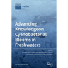 Advancing Knowledge on Cyanobacterial Blooms in Freshwaters