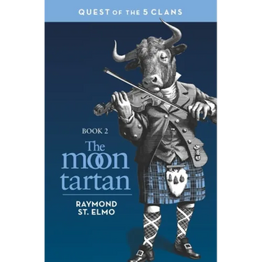 The Moon Tartan: Quest of the Five Clans