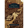 Portland Rose Festival