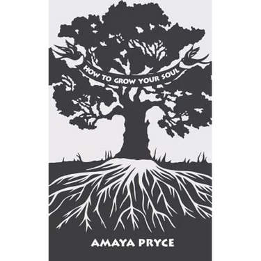 How to Grow Your Soul