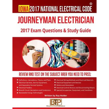 Iowa 2017 Journeyman Electrician Study Guide