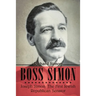 Boss Simon: Joseph Simon: The First Jewish Republican Senator