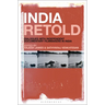 India Retold: Dialogues with Independent Documentary Filmmakers in India