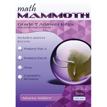 Math Mammoth Grade 7 Answer Keys, International Version