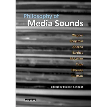 Philosophy of Media Sounds