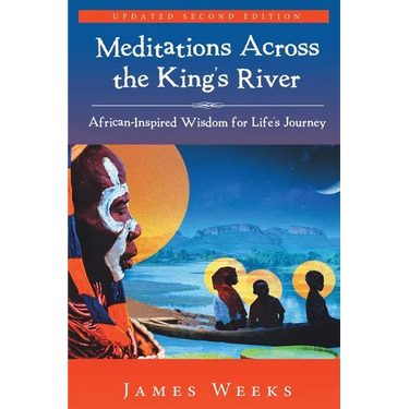 Meditations Across the King's River