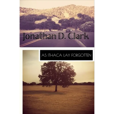As Ithaca Lay Forgotten