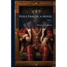 Pious Frauds, a Novel; Volume 1