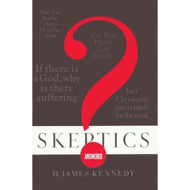 Skeptics Answered