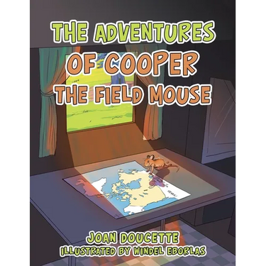 The Adventures of Cooper the Field Mouse