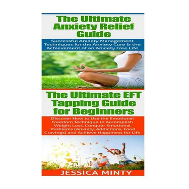 Anxiety Relief: EFT Tapping: Anxiety Management & Stress Solutions for Overcoming Anxiety, Worry, Cravings, Temptation & Bad Habits