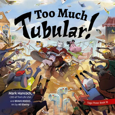 Too Much Tubular!