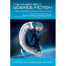 The Year's Best Science Fiction: Thirty-Second Annual Collection