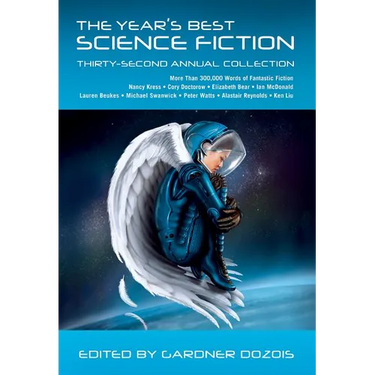 The Year's Best Science Fiction: Thirty-Second Annual Collection