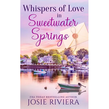 Whispers of Love in Sweetwater Springs: A Sweet, Clean, and Wholesome Contemporary Cozy Mystery Romance
