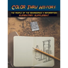 Color Thru History - The People of the Renaissance & Reformation Elementary Supplement