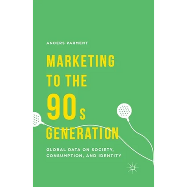 Marketing to the 90s Generation: Global Data on Society, Consumption, and Identity