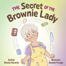 The Secret of the Brownie Lady