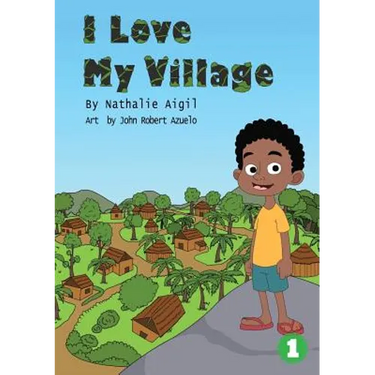I Love My Village