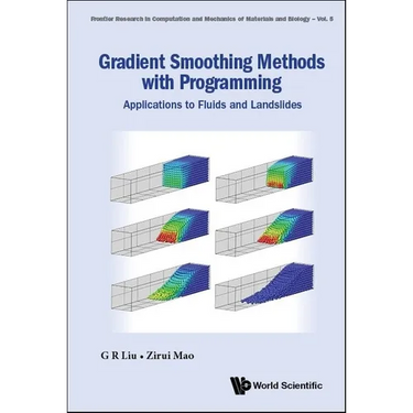 Gradient Smoothing Methods with Programming: Applications to Fluids and Landslides