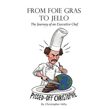 From Foie Gras to Jello