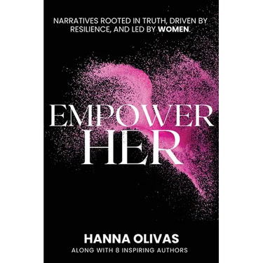 EmpowerHer: Narratives Rooted in Truth, Driven by Resilience, and led by Women