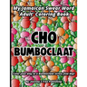 Cho Bumboclaat
