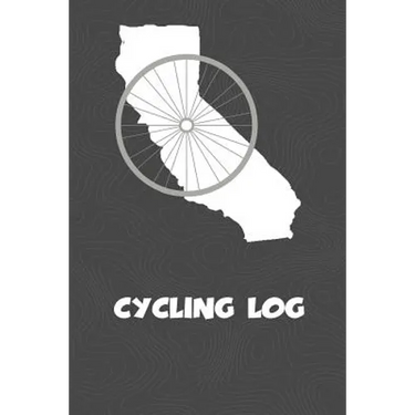 Cycling Log: California Cycling Log for tracking and monitoring your workouts and progress towards your bicycling goals. A great fi