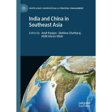 India and China in Southeast Asia