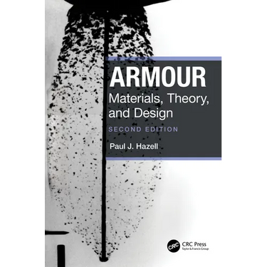 Armour: Materials, Theory, and Design