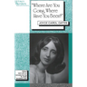 'Where Are You Going, Where Have You Been?': Joyce Carol Oates