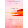 Days of Feasting and Rejoicing