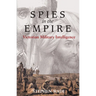 Spies in the Empire: Victorian Military Intelligence