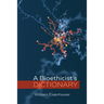 A Bioethicist's Dictionary