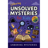 Unboring Unsolved Mysteries for Kids: Funny, Fascinating Guide to the World's Most Baffling Unsolved Mysteries, Weird Facts, and Strange Stories