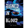 Ruined in Blood