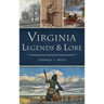 Virginia Legends & Lore