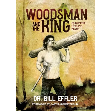 Woodsman And The King: Quest For Healing Peace