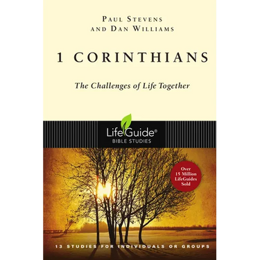 1 Corinthians: The Challenges of Life Together