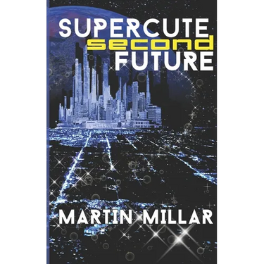 Supercute Second Future