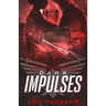Dark Impulses: The DSA Season One, Book Five