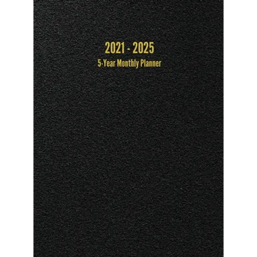 2021 - 2025 5-Year Monthly Planner: 60-Month Calendar (Black)