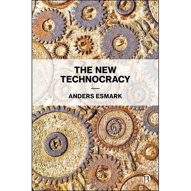 The New Technocracy