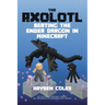 Axolotl Beating the Ender Dragon in Minecraft