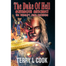 The Duke Of Hell: The World's Final Dictator!
