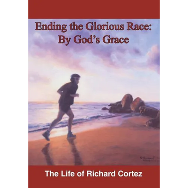 Ending The Glorious Race By God's Grace